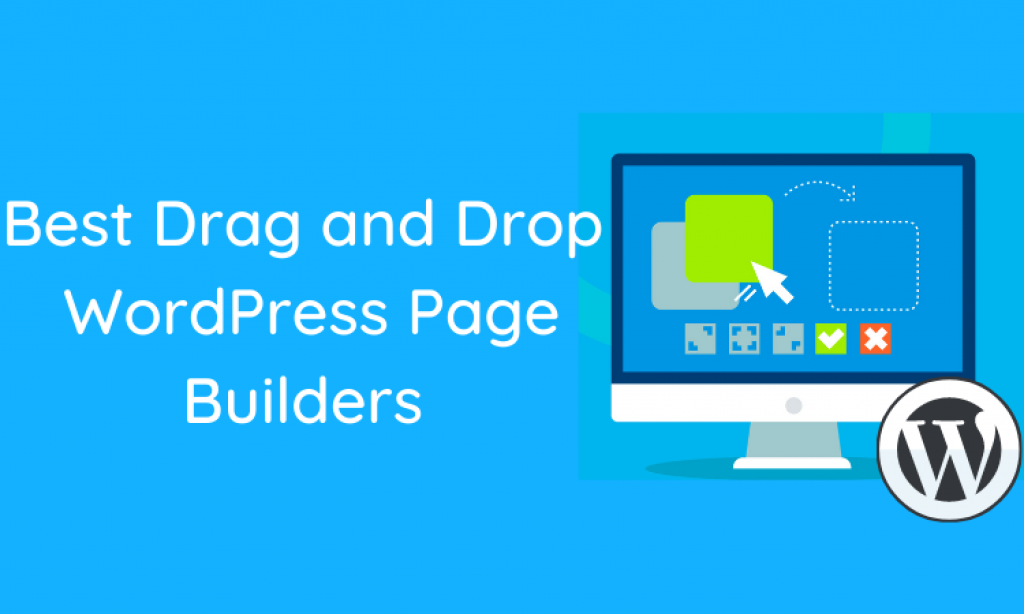 7 Best Drag And Drop WordPress Page Builders Compared (2022)