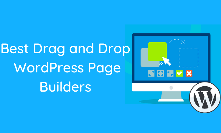 Drag and Drop WordPress Page Builders