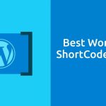 Best WordPress Shortcode Plugins for 2022